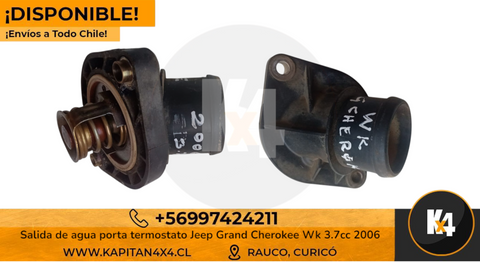 SALIDA DE AGUA PORTA TERMOSTATO JEEP GRAND CHEROKEE WK 3.7CC AÑO 2006