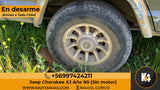 En Desarme Jeep Cheroke XJ año 90 (Sin Motor)