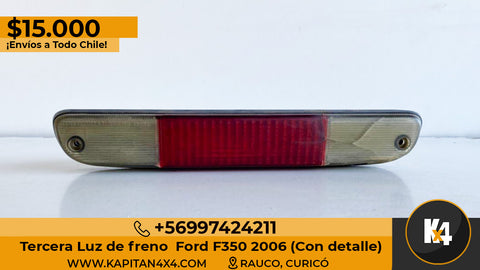 Tercera Luz de Freno Ford F350 2006